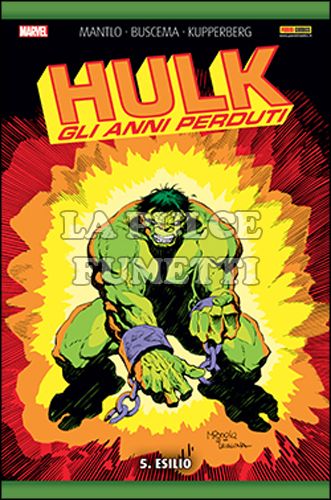 HULK - GLI ANNI PERDUTI #     5: ESILIO